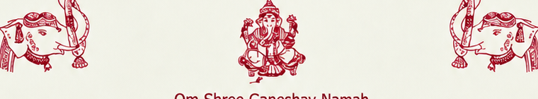 Om Shree Ganeshaye Namah